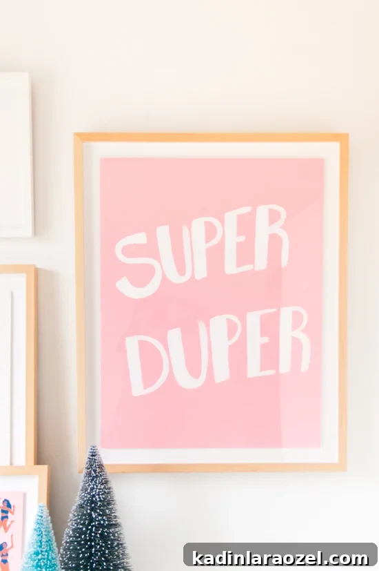 Super Duper hand lettered art print